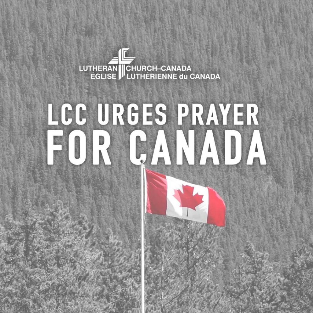 LCC urges prayer for Canada The Canadian Lutheran
